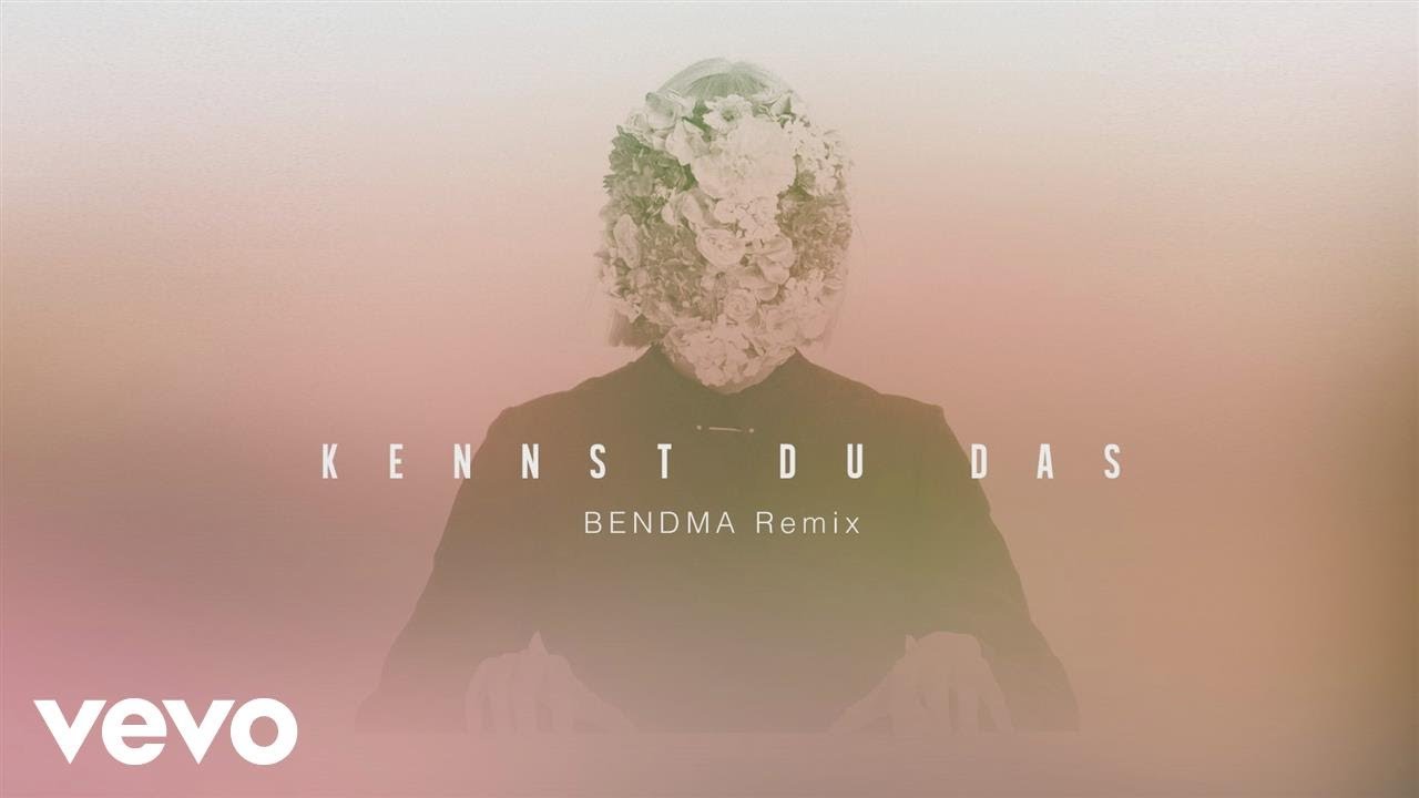 LEA - Kennst du das (BENDMA Remix) (Official Audio)