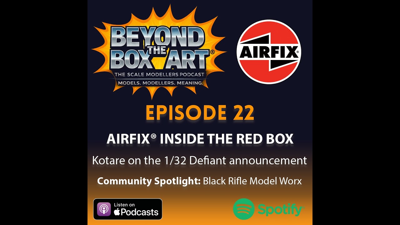 Episode 22 - AIRFIX the long awaited interview!