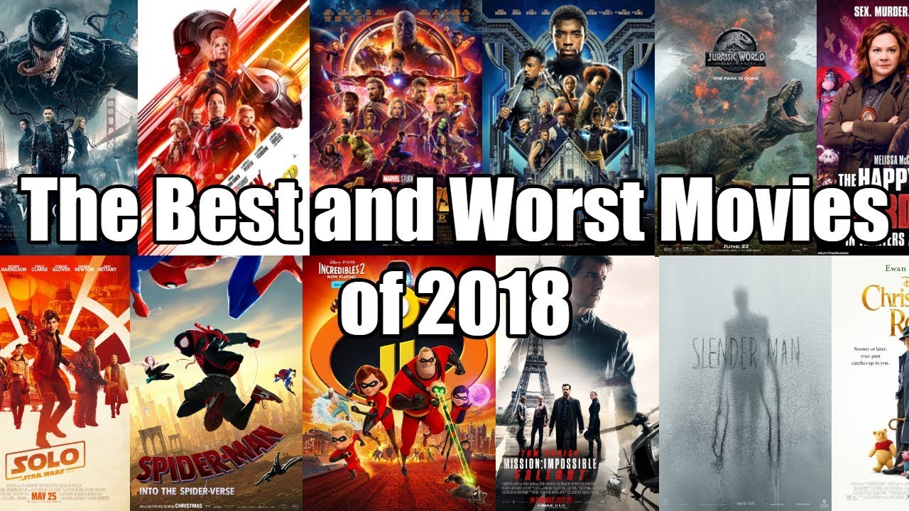 The Best and Worst Movies of 2018