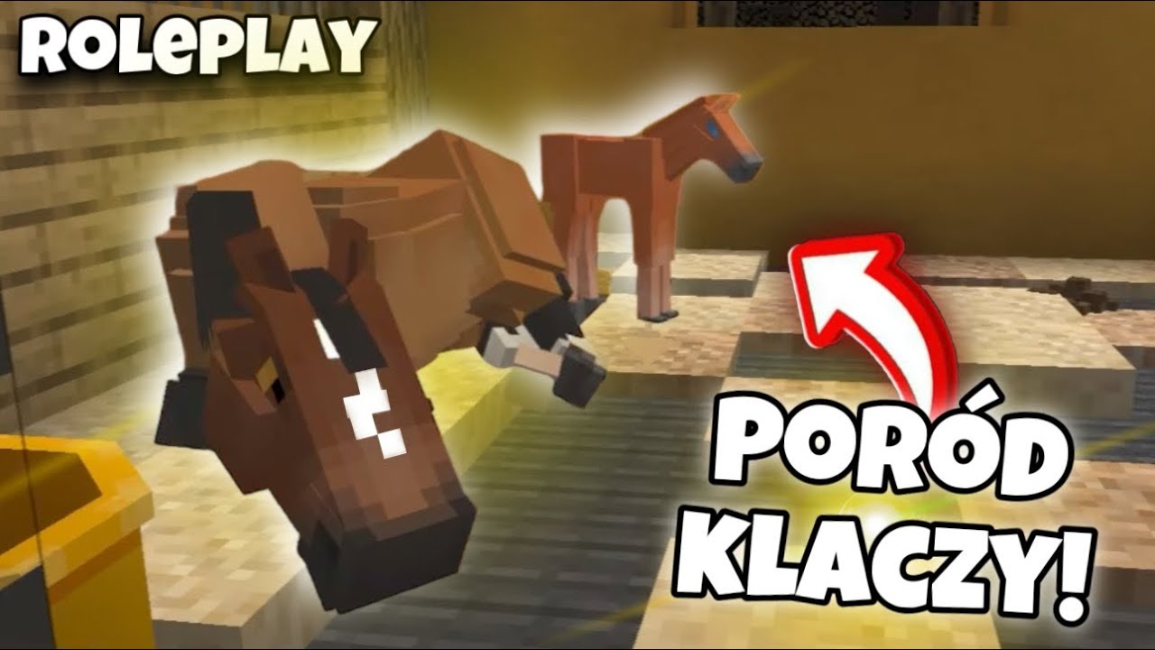 NARODZINY ŹREBAKA W MINECRAFT! *ROLEPLAY*