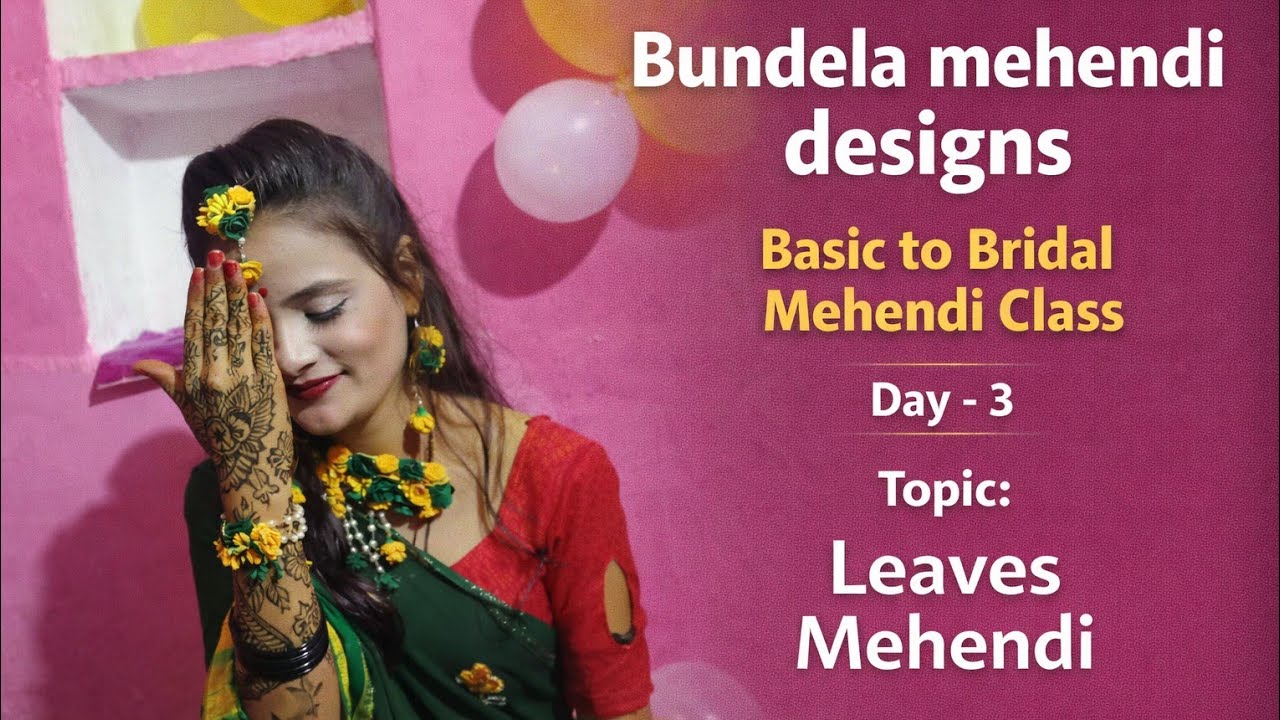 Basic to bridal mehendi class Day -3| Mehendi designs| Simple Mehendi designs 