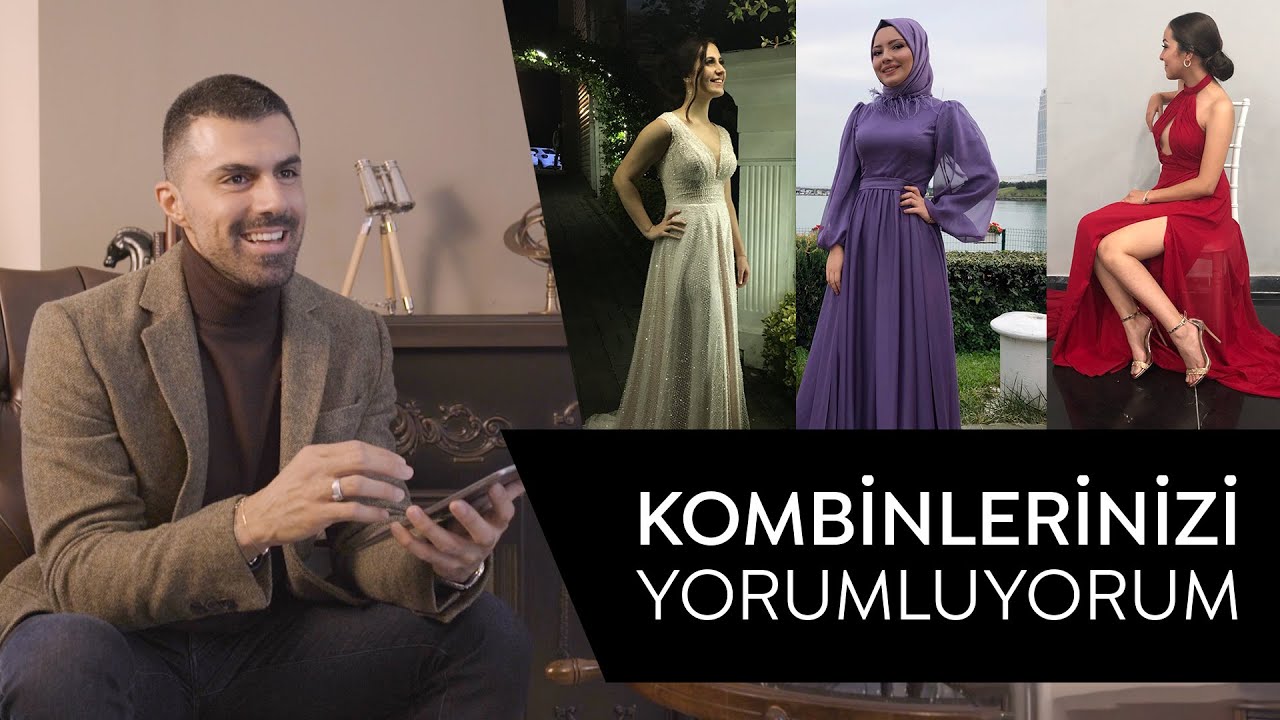 Sizden Gelen Kombinleri Yorumluyorum | Abiye ve Günlük Elbise Seçimleriniz | Sık Yapılan Hatalar!
