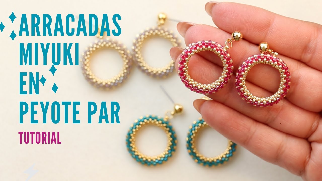 🪬 Tutorial / Arracadas MIYUKI / Peyote par