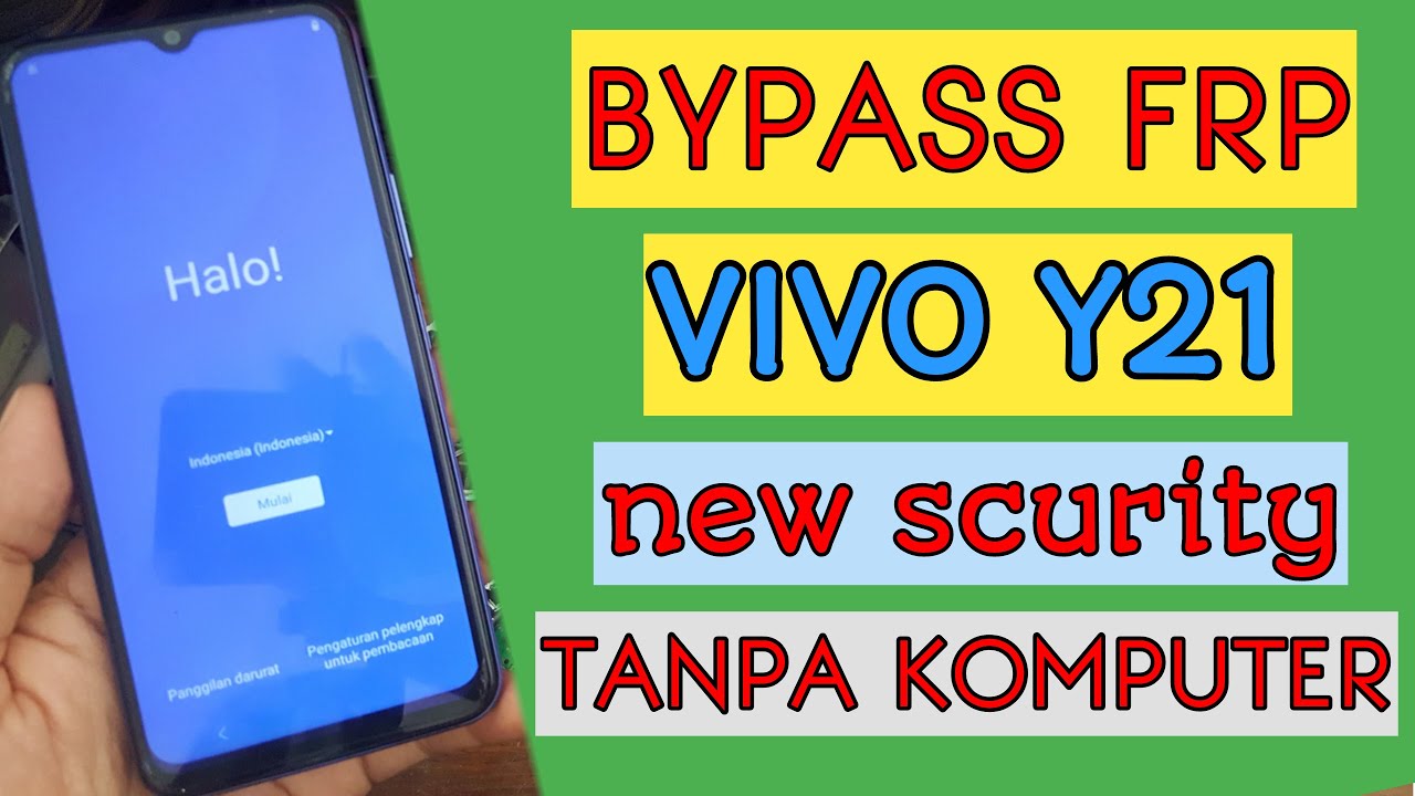Bypass frp vivo y21 | security patch vivo y21 2022