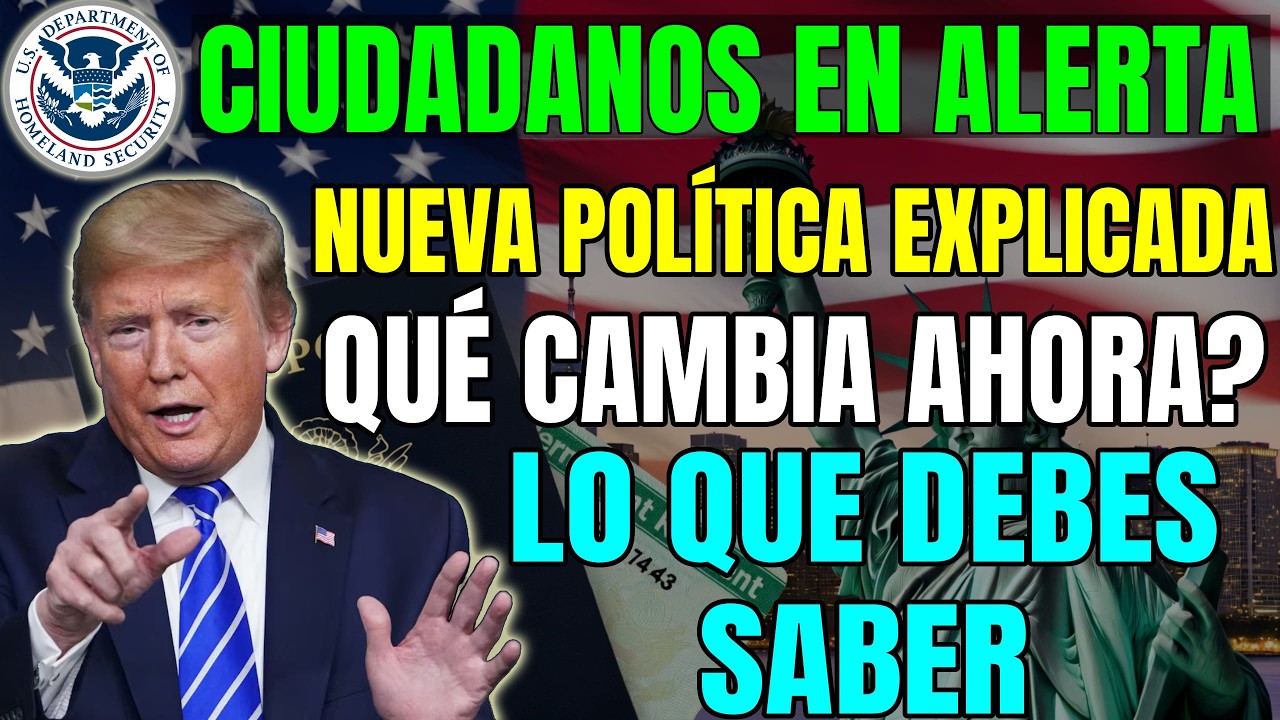 Nuevas Reglas para Ciudadanos Naturalizados | Explicación la Política Migratoria de Trump para 2026!