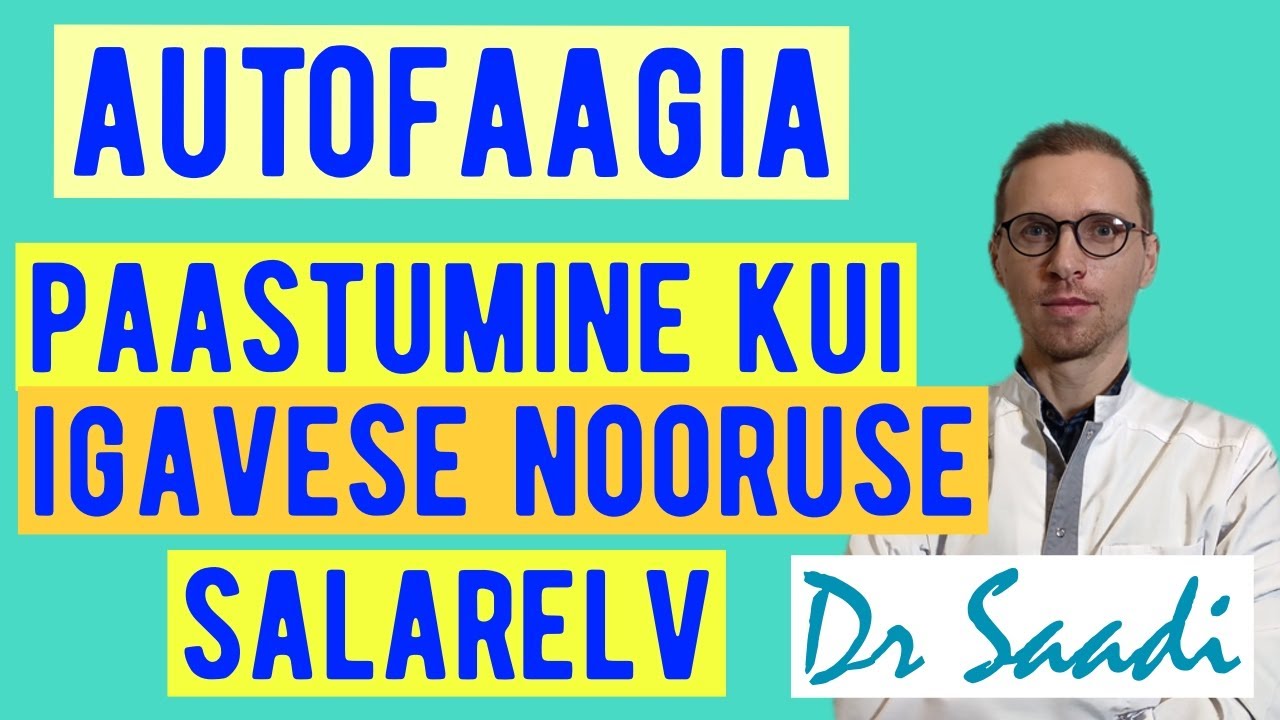 Autofaagia ja paastumine kui igavese nooruse võtmed. 2min Dr Sergey Saadi-ga.
