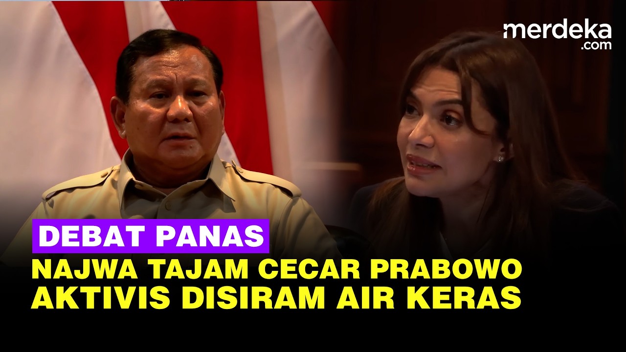 Momen Najwa Shihab Tajam Cecar Prabowo Soal Aktivis Disiram Air Keras & Disela Hasan Hasbi