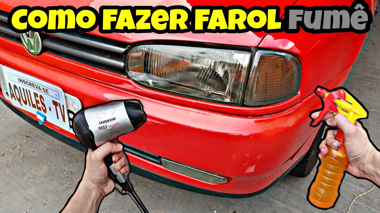 Como Fazer Farol Fumê no Carro