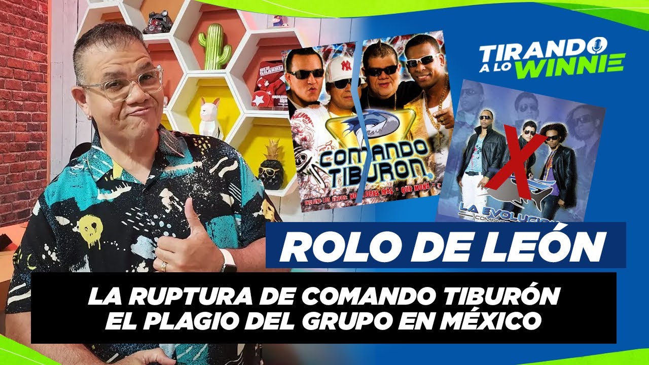 ROLO DE LEON HABLA DE LA RUPTURA DE COMANDO TIBURÓN Y EL PLAGIO DEL GRUPO EN MEXICO 😳