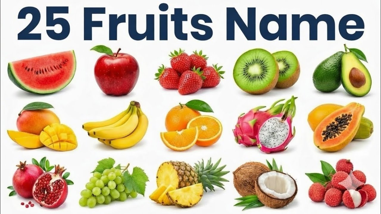 25 Fruits Name in English and Hindi for Kids 🍎 | फलों के नाम | Nursery, LKG, UKG Kids Learning Video