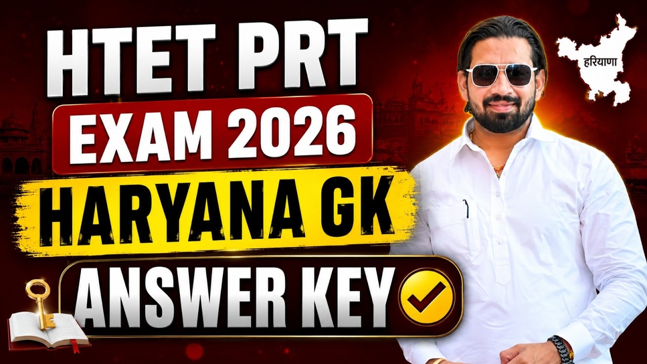 HTET PRT Exam 2026 Haryana GK Answer Key | All Questions with Solutions