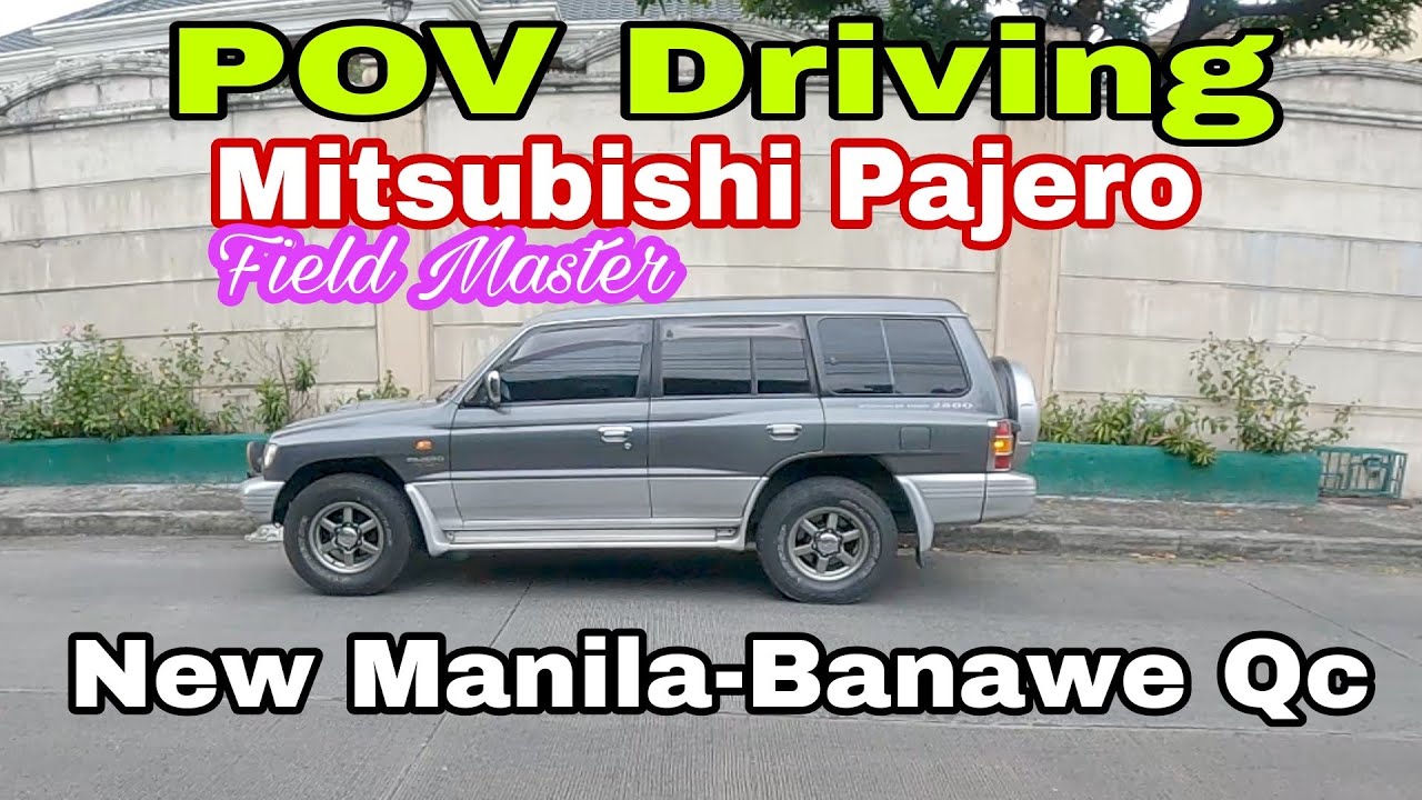 Pov Driving-1999 Mitsubishi  Pajero Diesel field Master-New Manila to Banawe,Quezon city.