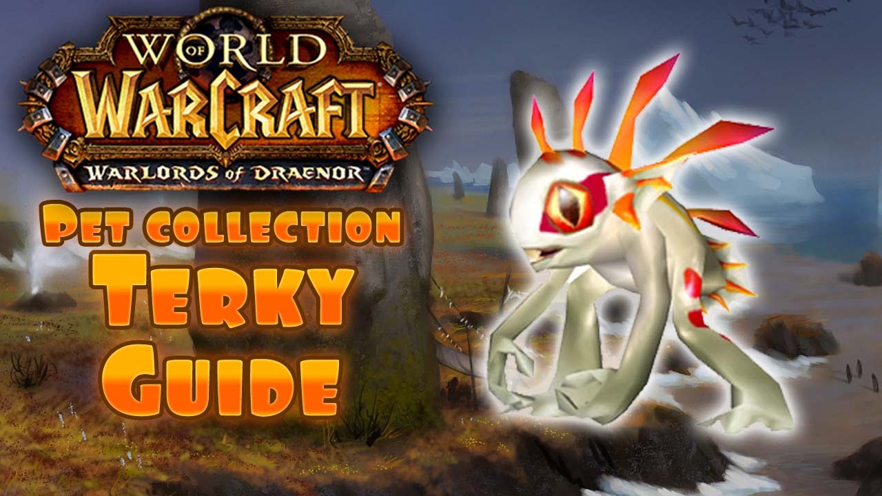 WOW - Terky Secret Pet 6.2 GUIDE! The White Murloc!! #5