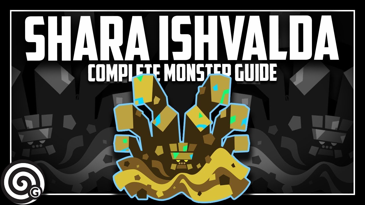 SHARA ISHVALDA - Complete Strategy Guide | MHW Iceborne