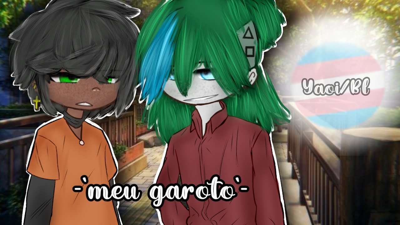 Meu garoto! ~ bl ~ [ MINI FILME ] { gacha club}  💍
