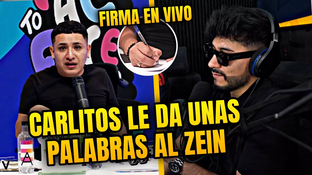 CARLITOS TV LE DA UNAS PALABRAS AL ZEIN Y FIRMA CONTRATO EN VIVO