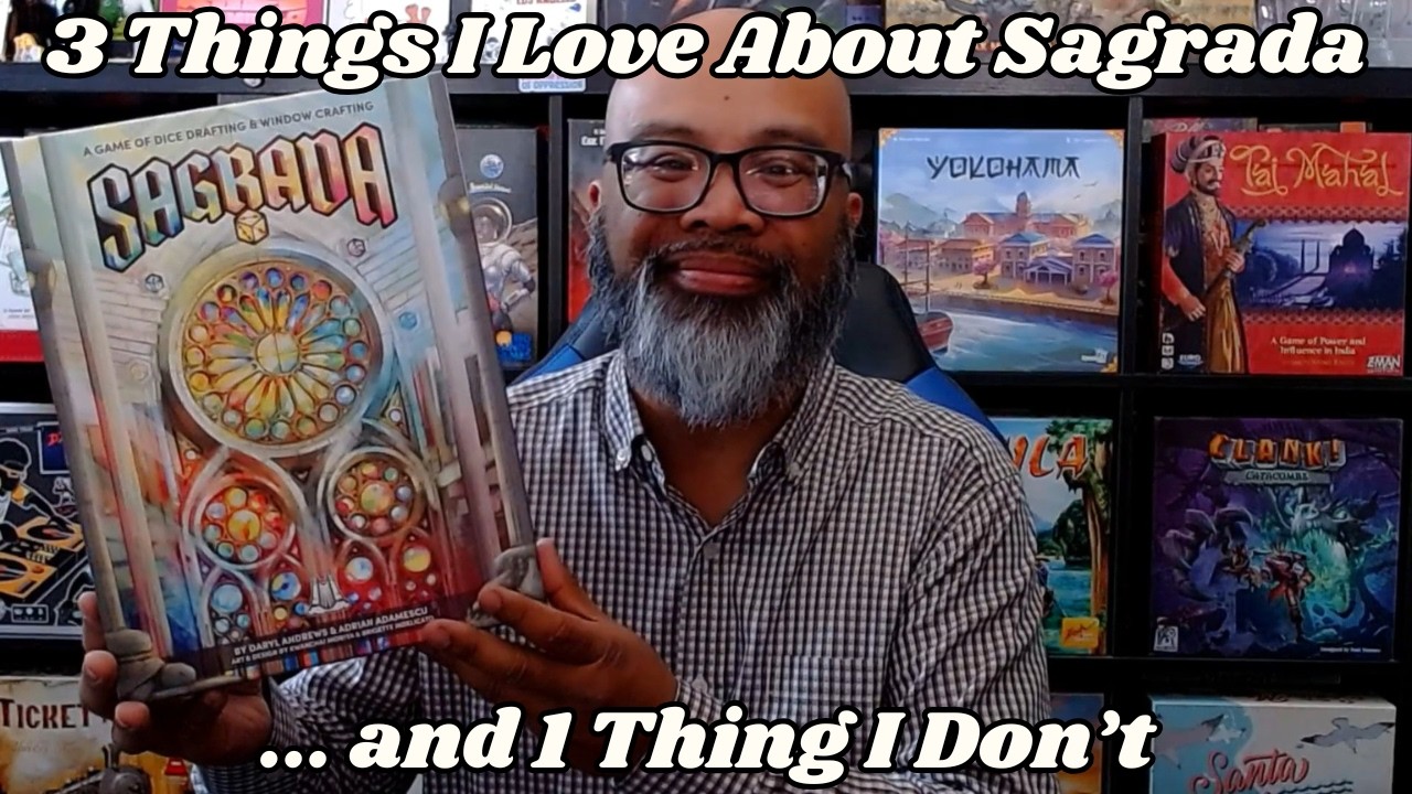 3 things I love about the new edition of Sagrada ... and 1 thing I didn't
