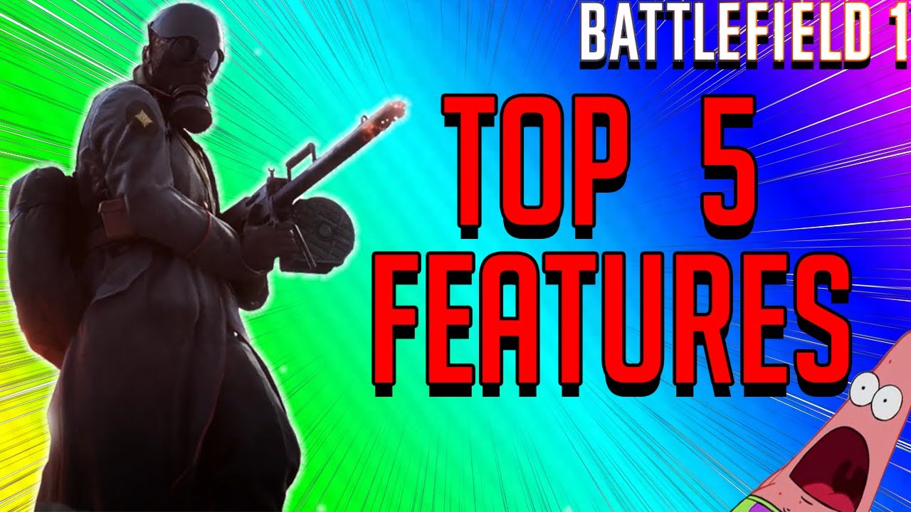 5 Features That Would Of Made Battlefield 1 More Enjoyable