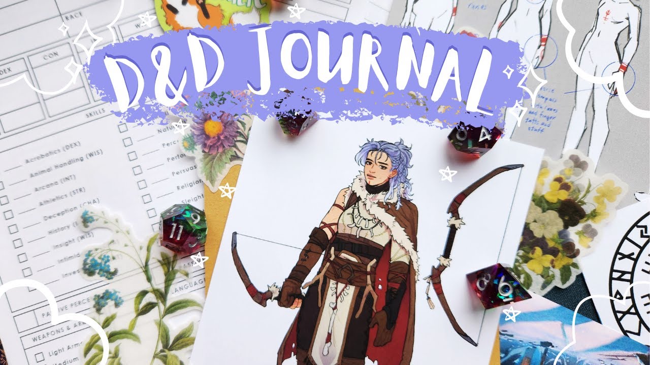[D&D Character Journal] watch me prepare for a new campaign!