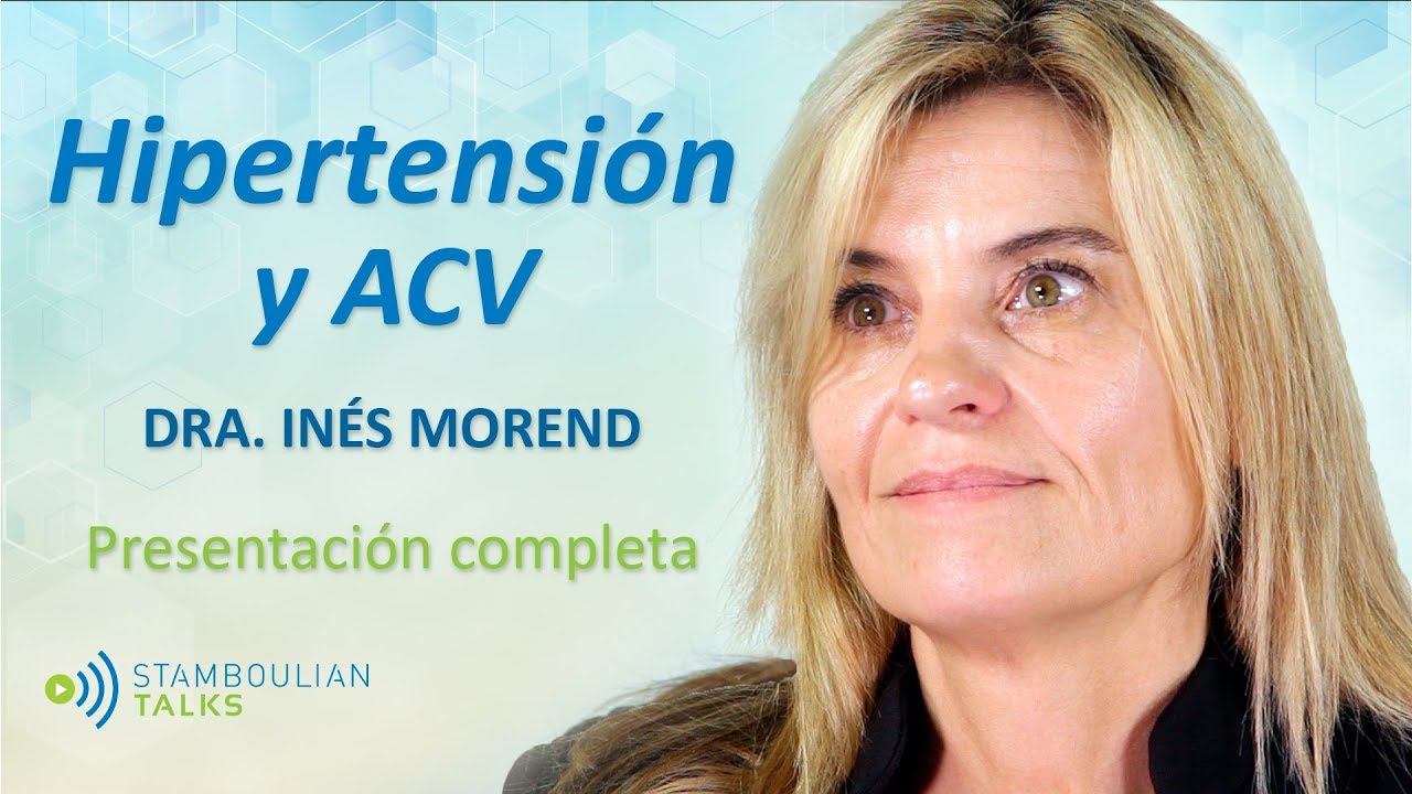 #StamboulianTalks  Hipertensión arterial y ACV