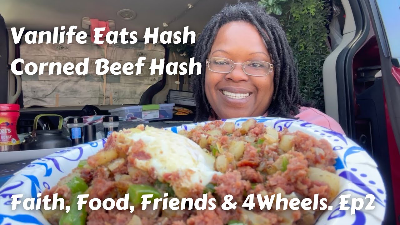 S1Ep186: Faith, Food, Friends & 4Wheels: Vanlife Eats Hash, Corned Beef Hash #abiyahbina