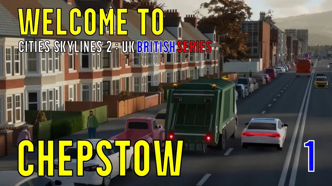 The Start of a Brand New British City in Cities Skylines 2 - Chepstow!!!!