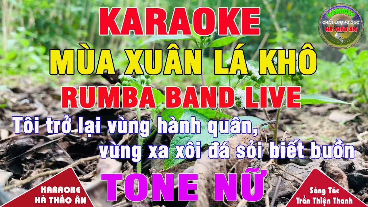 Mùa Xuân Lá Khô Karaoke Tone Nữ Bản Phối Mới Cực Hay, Rumba Chất || Karaoke Hà Thảo Ân