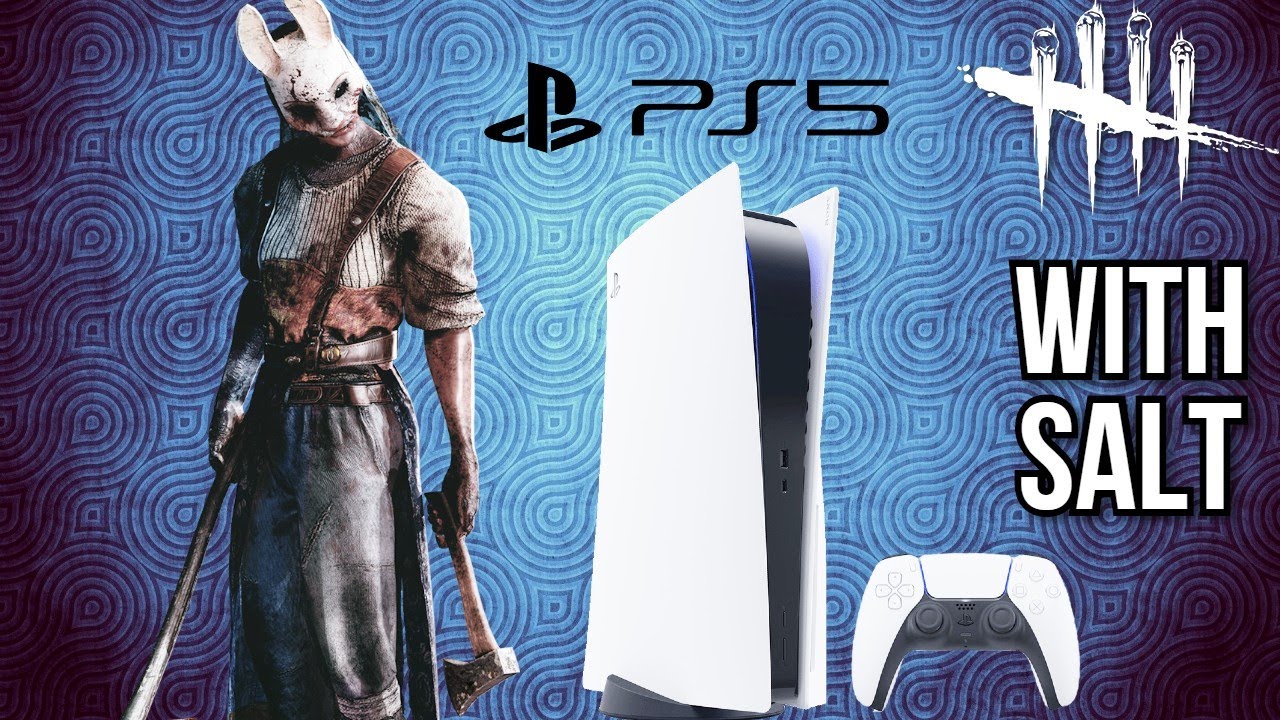 Dead By Daylight on PS5! (WITH SALT)