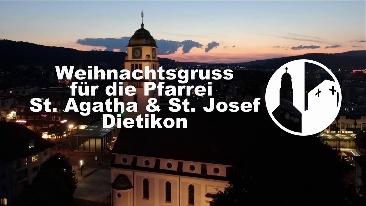 Weihnachtsgrüsse vom Pfarreiteam St. Agatha & St. Josef, Dietikon