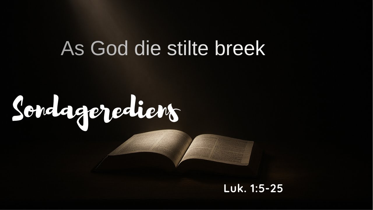 As God die stilte breek
