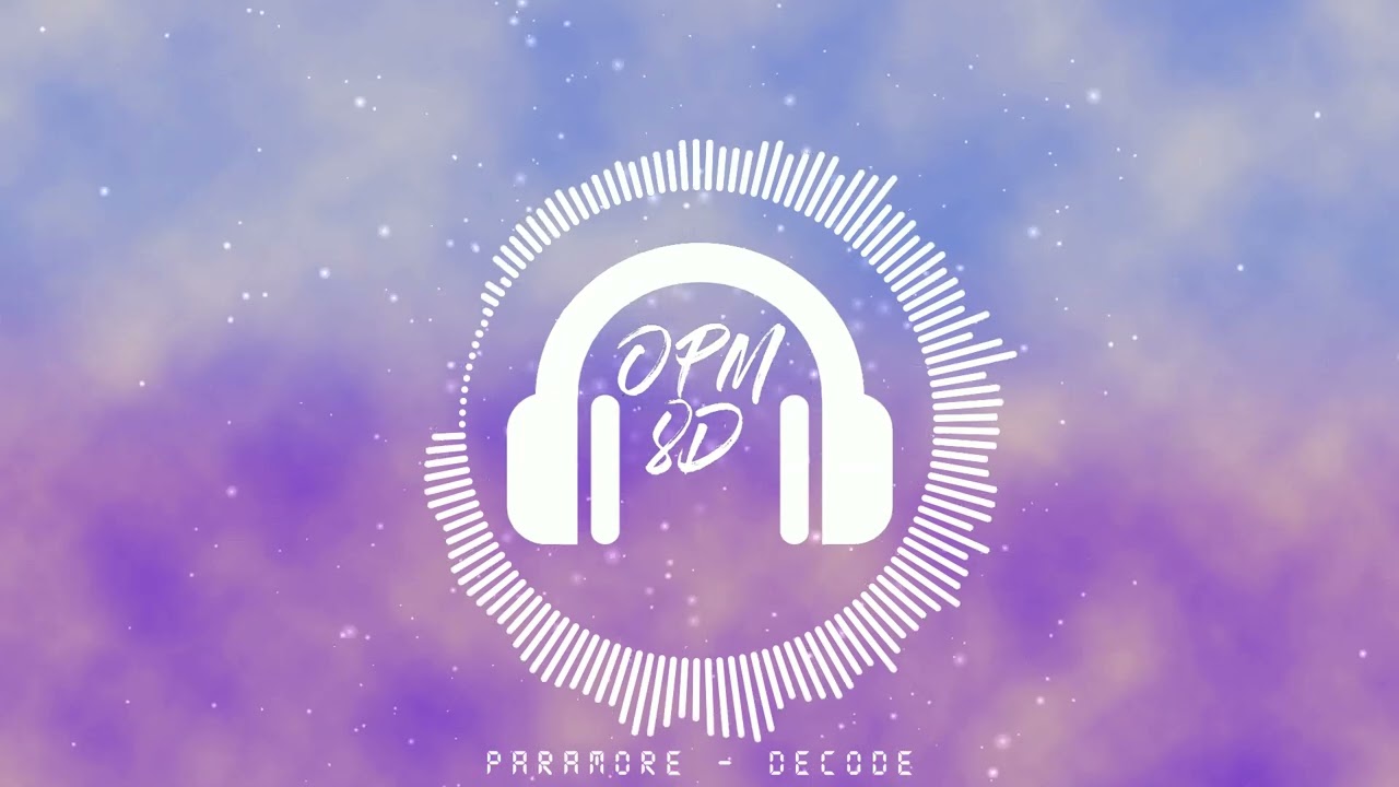 Paramore - Decode [8D AUDIO] (USE HEADPHONES 🎧)