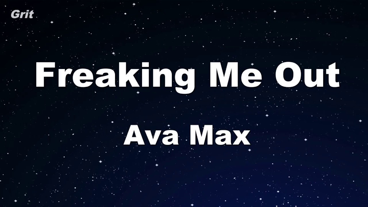 Freaking Me Out - Ava Max Karaoke 【With Guide Melody】 Instrumental