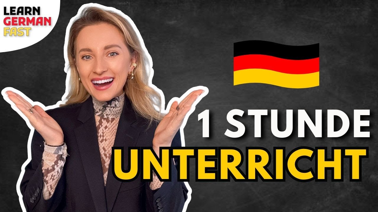 Grammatik & Wortschatz 🇩🇪 Learn German Fast - 1 Stunde