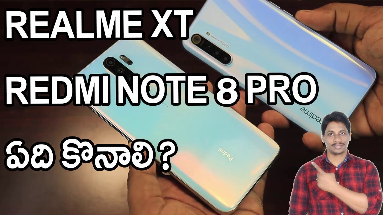 Realme xt vs Redmi note 8 pro in telugu
