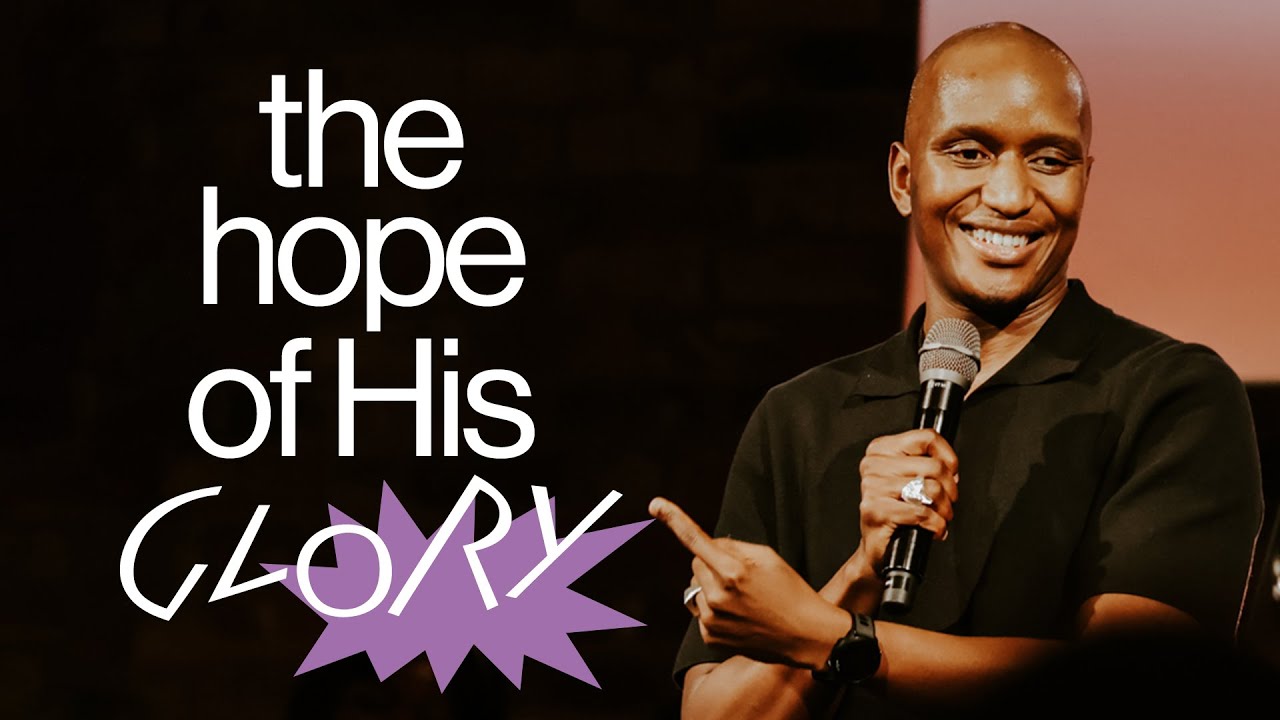The Hope Of His Glory — Tebo Mpanza | Gas Street Church