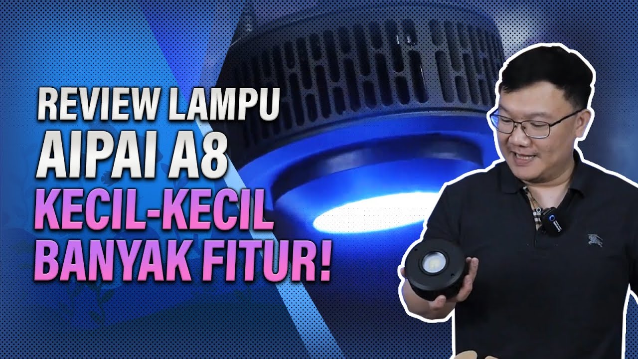 Review : AIPAI A7 - Lampu Entry Level, Full Fitur !!