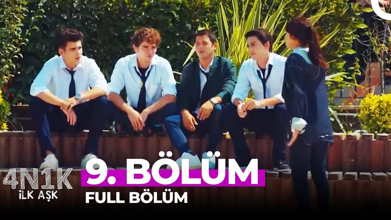 4N1K İlk Aşk 9. Bölüm