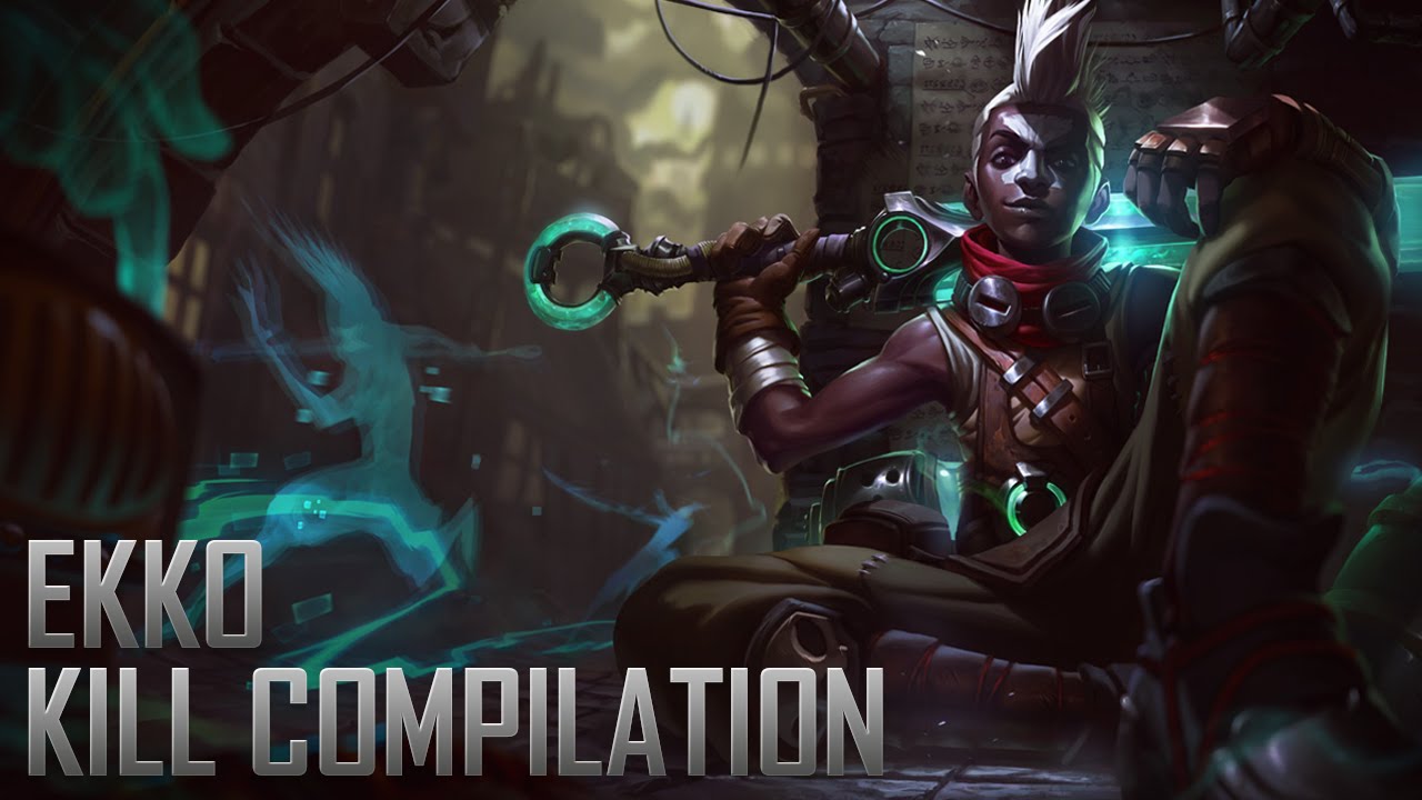 League Of Legends - Ekko Kill Compilation