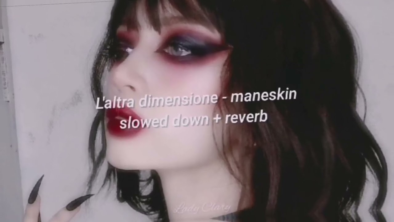 L'altra dimensione - Måneskin || slowed + reverb