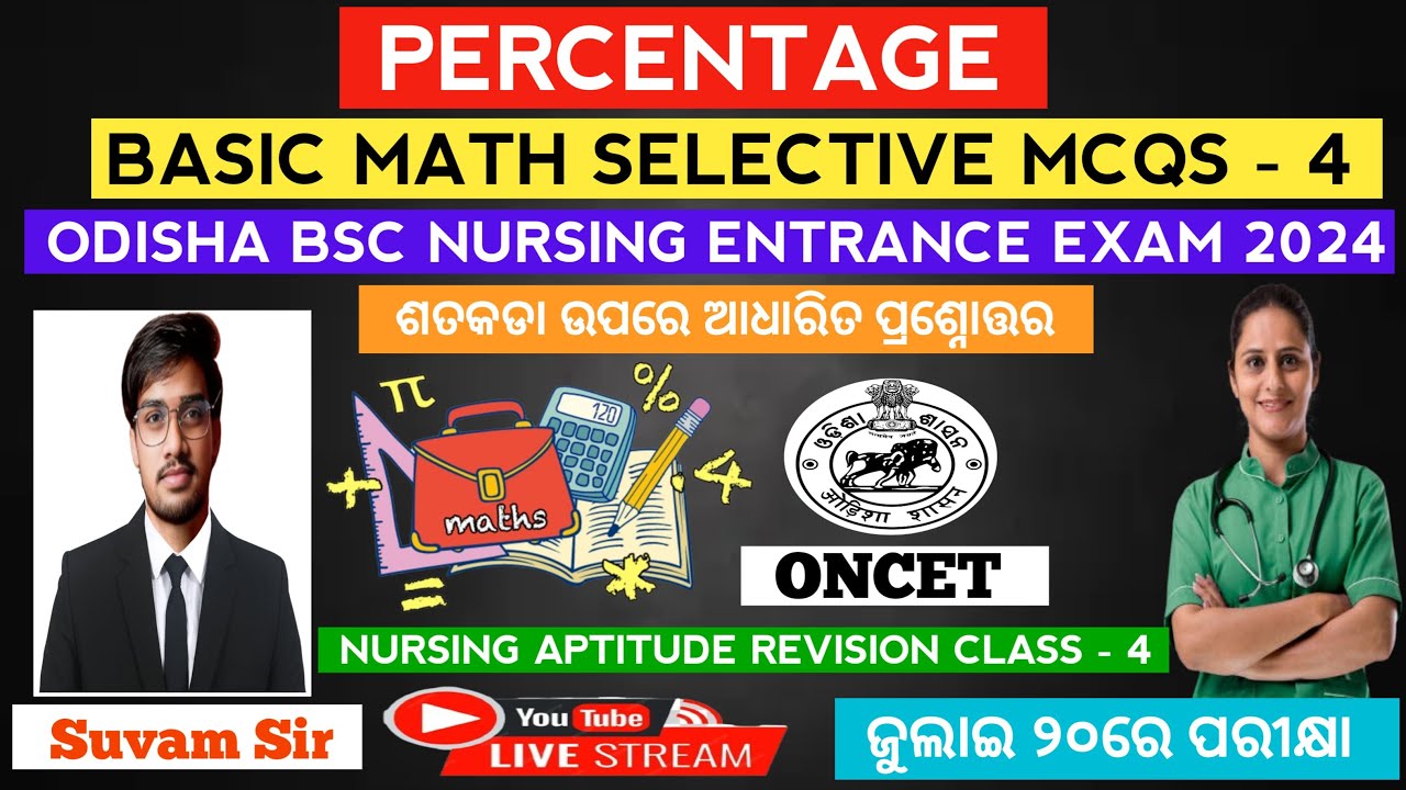 Percentage selective mcqs | Odisha bsc nursing entrance exam 2024