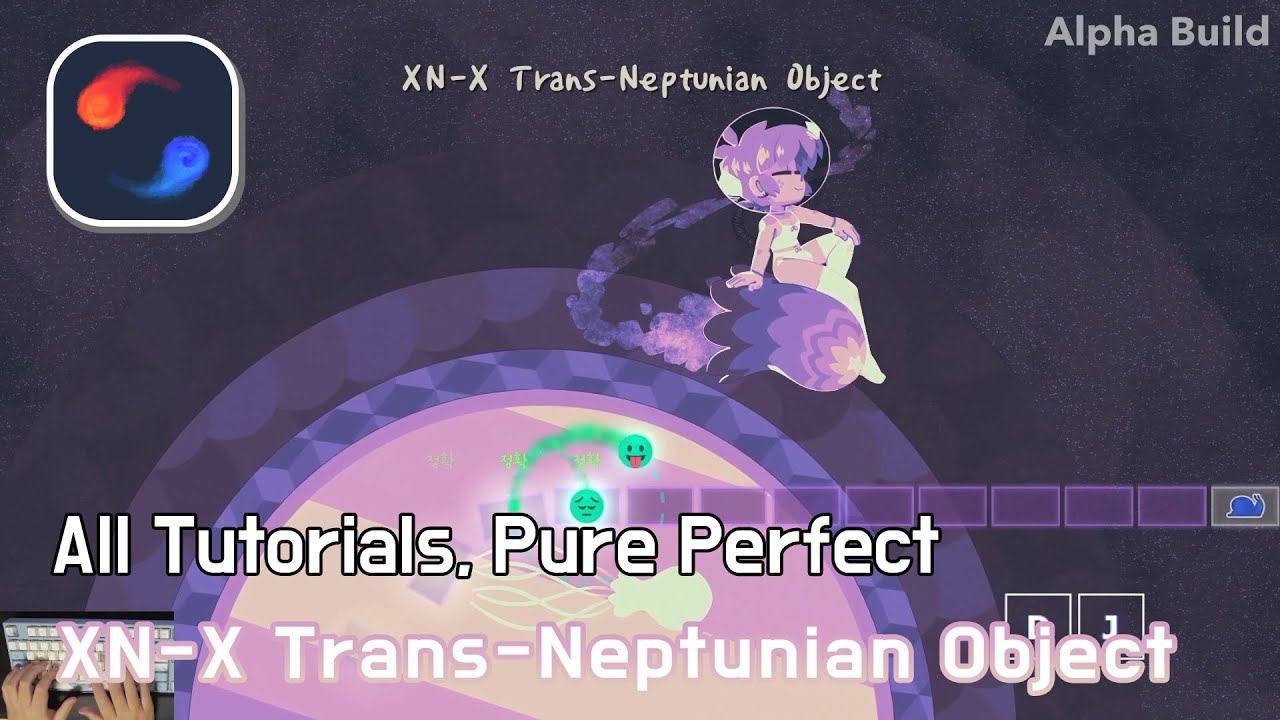 [A Dance of Fire and Ice]XN-X Trans-Neptunian Object (+ All tutorials, Pure Perfect)