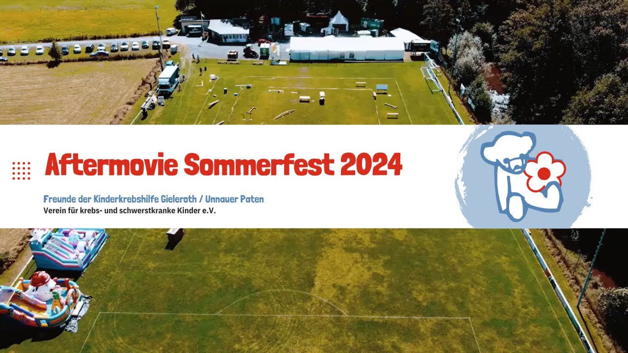 Sommerfest 2024 | Freunde der Kinderkrebshilfe Gieleroth / Unnauer Paten e.V.