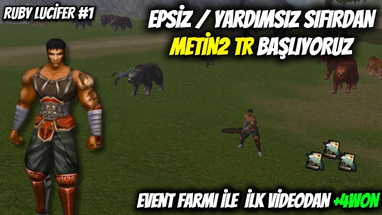 SIFIRDAN EPSİZ VE YARDIMSIZ METİN2 TR BAŞLIYORUZ! | Metin2 Ruby Lucifer #1 #metin2 #metin2tr