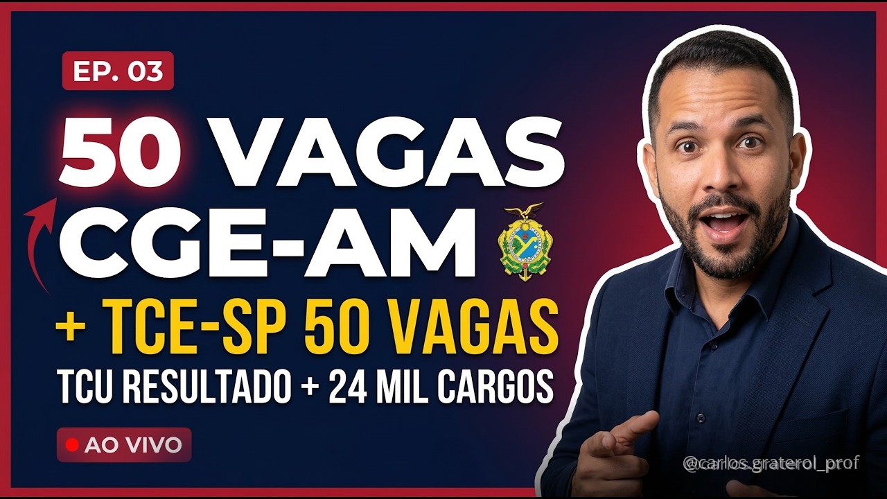 TUDO SOB(RE) CONTROLE EP.03 | CGE-AM 50 vagas + TCE-SP 50 vagas + TCU Resultado + Método Feynman