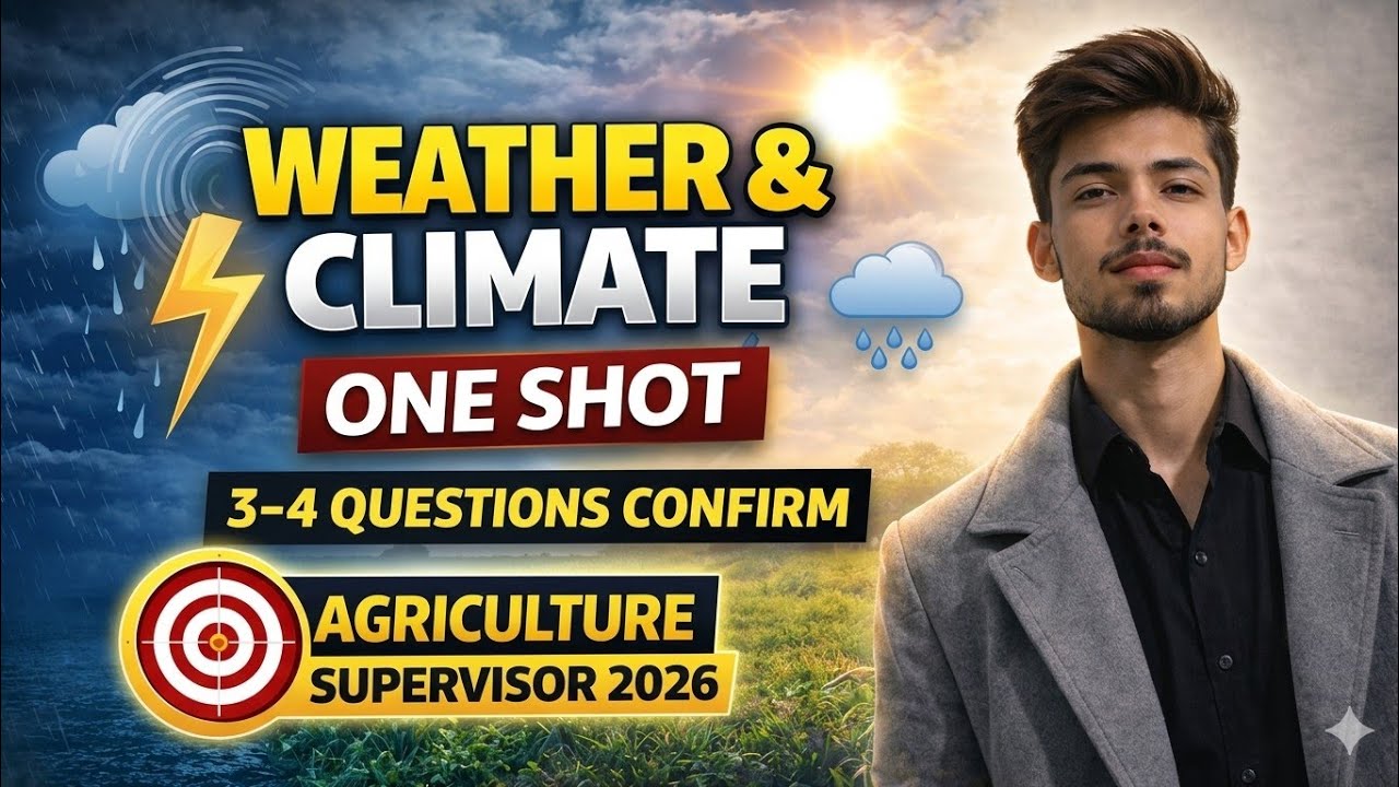Weather & Climate One Shot 🌦️ | Agronomy Complete | Agriculture Supervisor / JET / CUET  