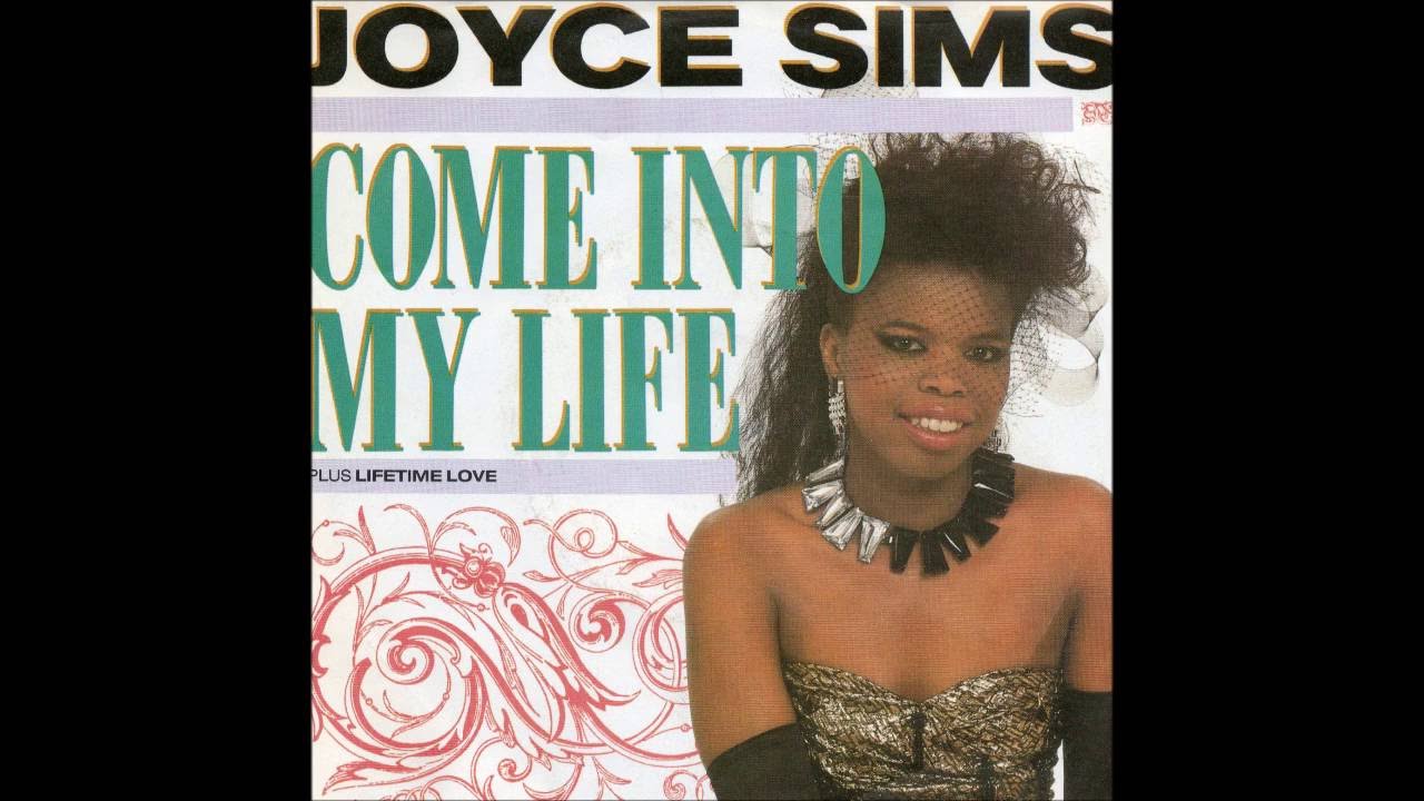 Joyce Sims - 1987 - Come Into My Life
