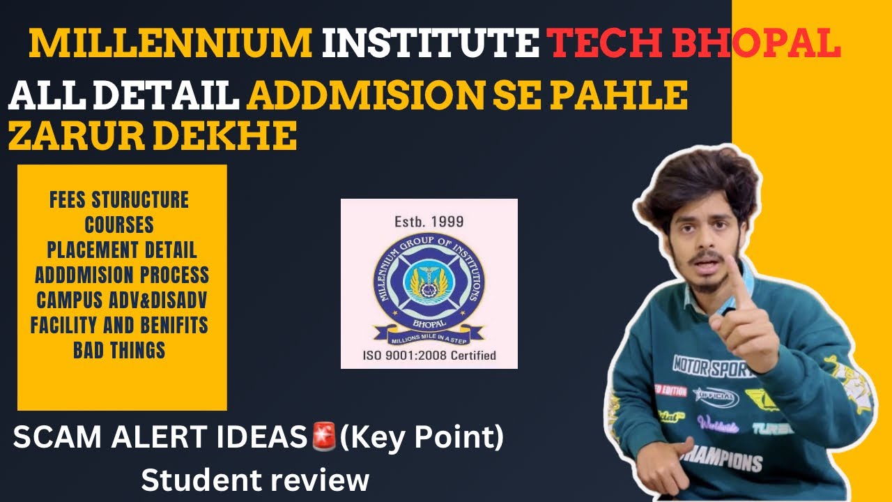 Millennium Institute Technology Bhopal | Full Detail Explanation | Millennium Group | Budget Collage