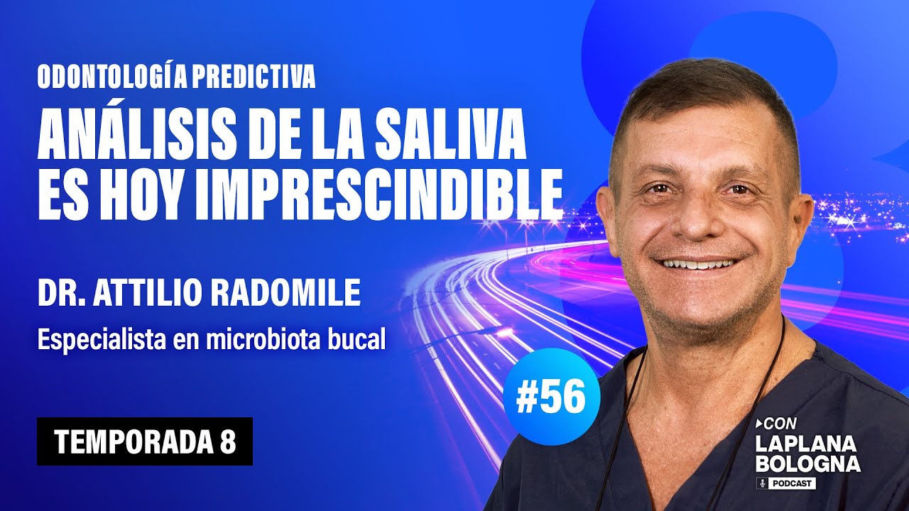 Dr. Attilio Radomile: Estudios de saliva abrieron nueva frontera de conocimiento - EP #56