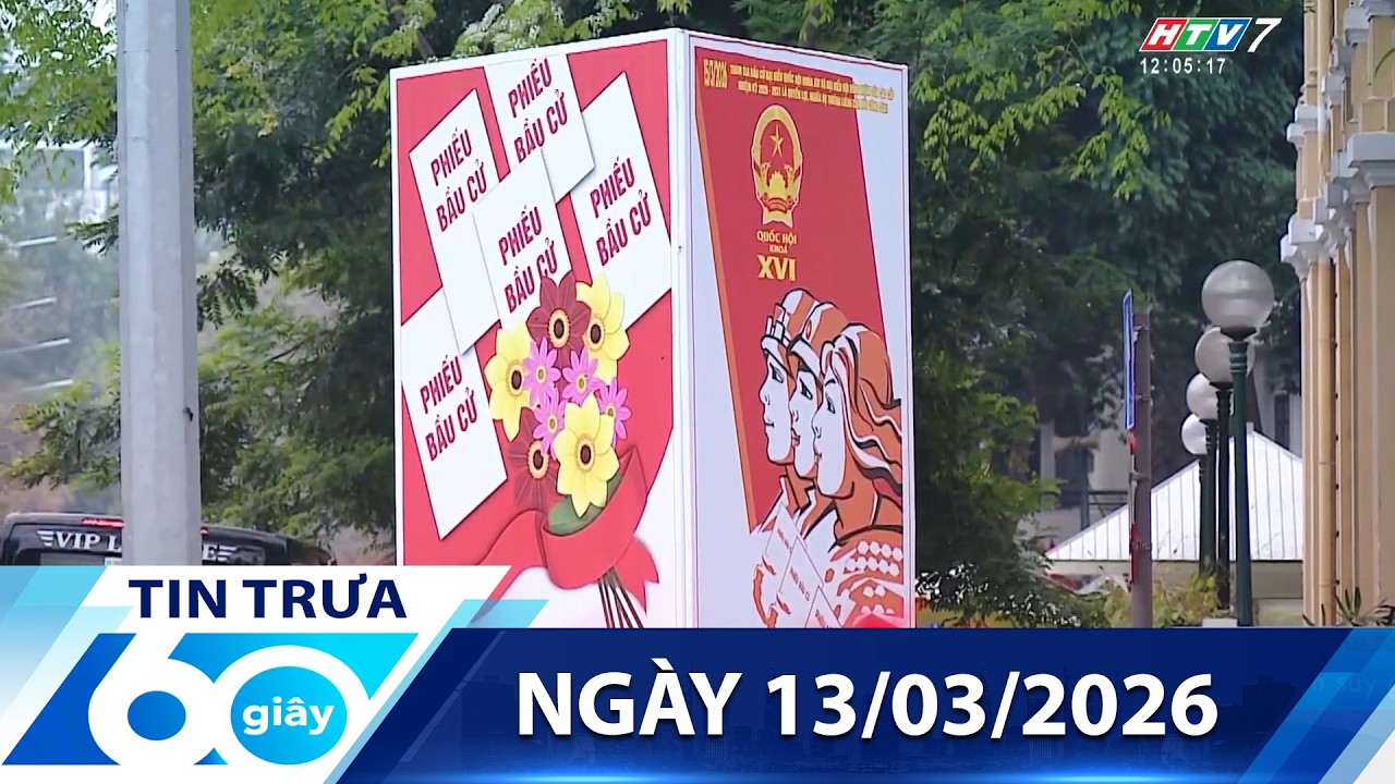 60 Giây Trưa - Ngày 13/03/2026 - HTV Tin Tức Mới Nhất 2026