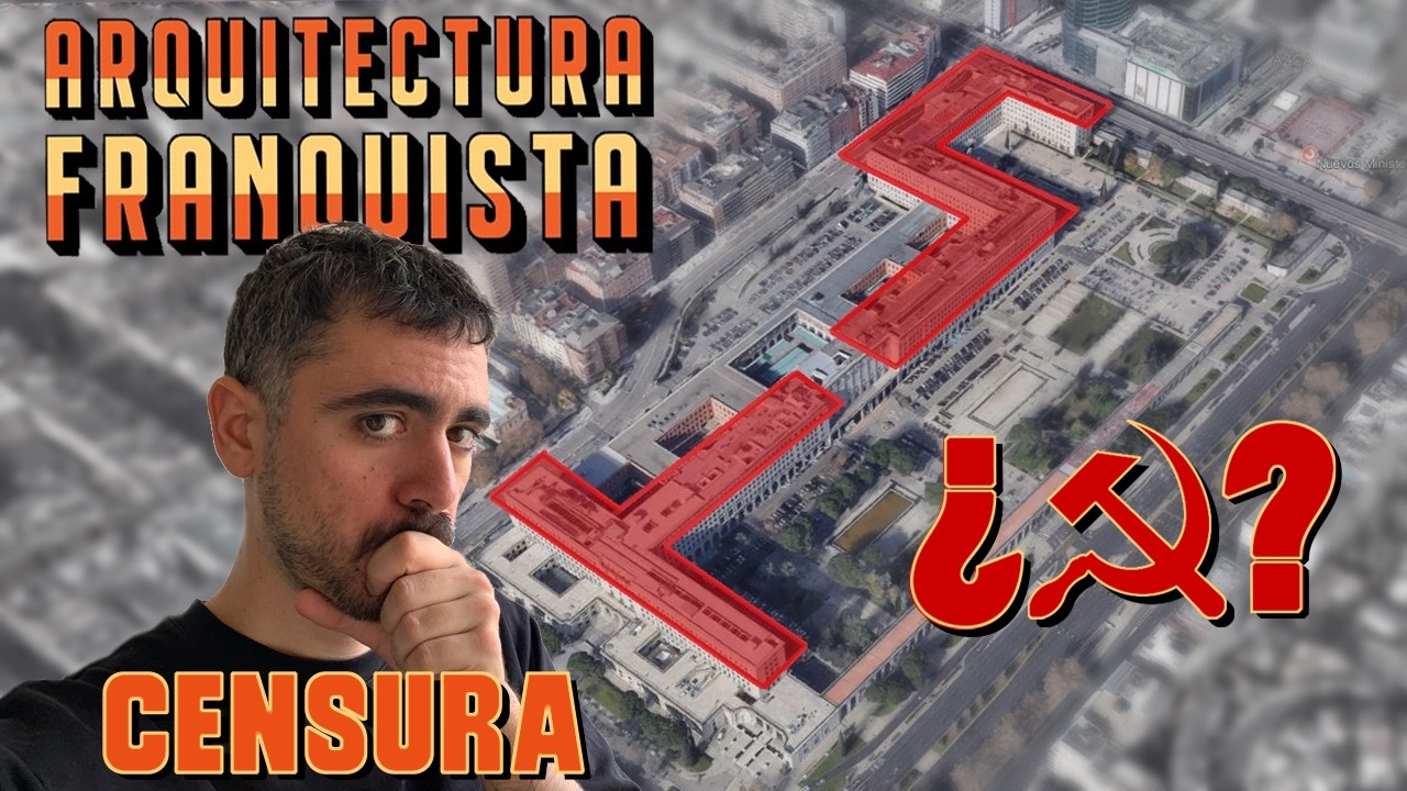 Arquitectura CENSURADA durante el franquismo